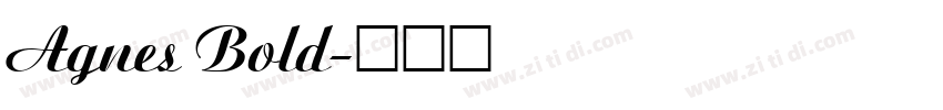 Agnes Bold字体转换